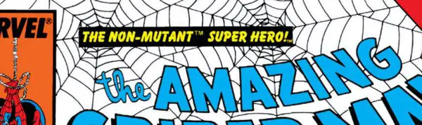 Non-Mutant Super-Hero label on the cover of The Amazing Spider-Man #312